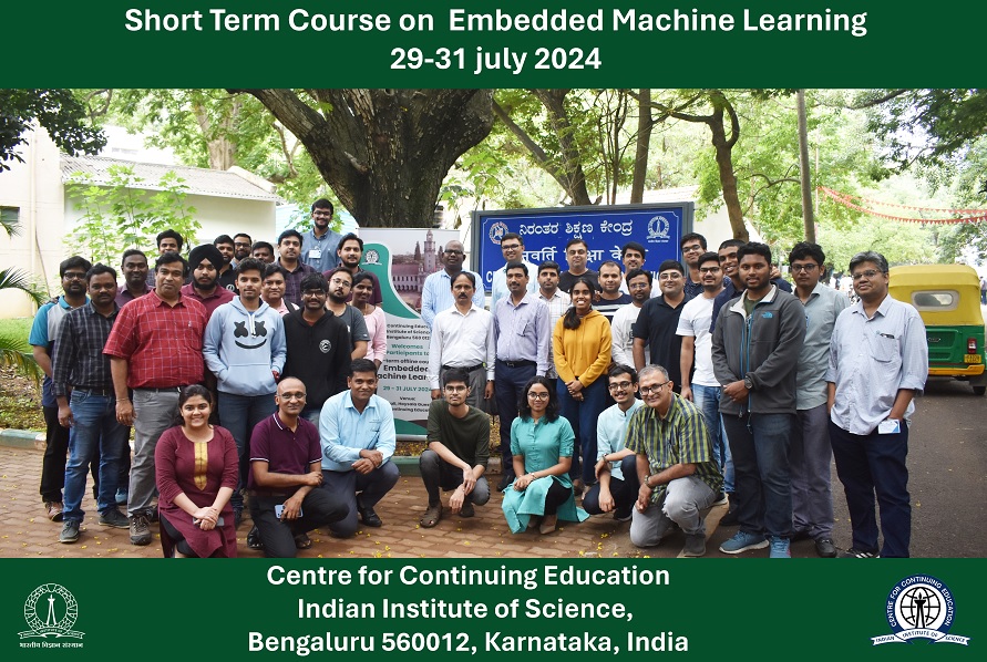 IISC Bangalore - Short term course on Embedded Machine Learning July 2024
